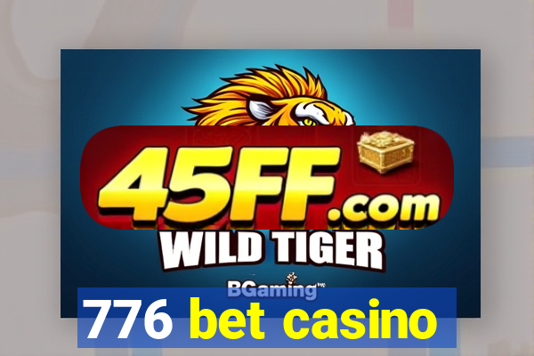 776 bet casino